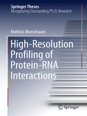 cover image of High-Resolution Profiling of Protein-RNA Interactions